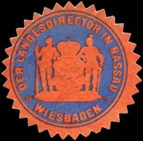 Der Landesdirector in Nassau - Wiesbaden