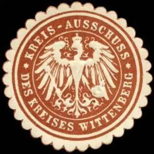 Kreis-Ausschuss des Kreises Wittenberg