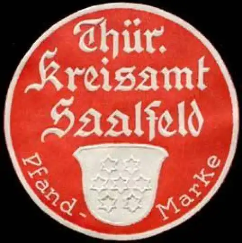 ThÃ¼ringer Kreisamt Saalfeld - Pfandmarke