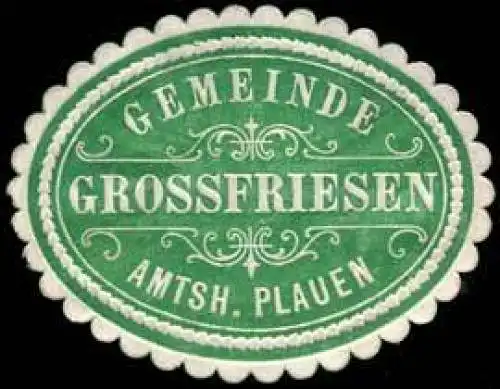 Gemeinde Grossfriesen - Amtshauptmannschaft Plauen