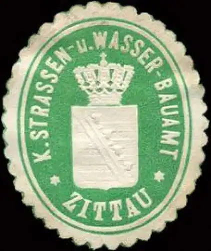 KÃ¶nigliche Strassen - und Wasser - Bauamt - Zittau