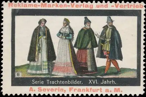 Tracht XVI. Jahrhundert