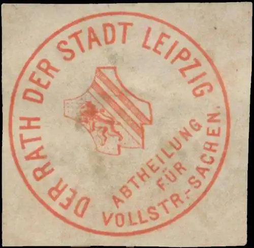 Abtheilung fÃ¼r Vollstreckungssachen - Der Rath der Stadt Leipzig