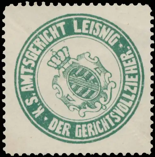 K.S. Amtsgericht Leisnig - Der Gerichtsvollzieher