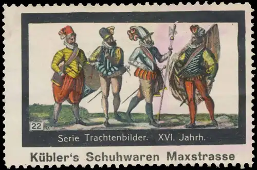 Trachten des XVI. Jahrhunderts