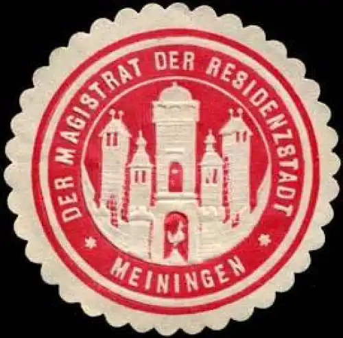 Der Magistrat der Residenzstadt - Meiningen