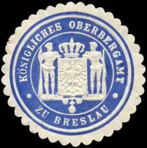K. Oberbergamt zu Breslau (Bergbau)