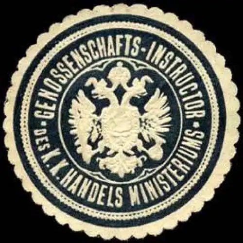 Genossenschafts-Instructor des K.K. Handels Ministeriums