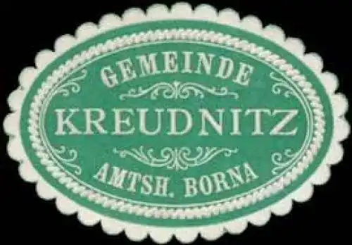 Gemeinde Kreudnitz Amtsh. Borna