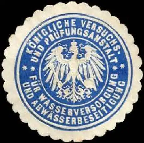 Königliche Versuchs- und Prüfungsanstalt für Wasserversorgung und Abwässerbeseitigung