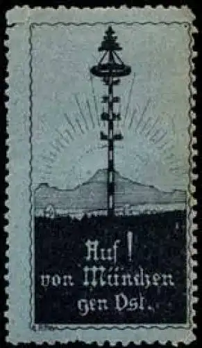 Auf! Von MÃ¼nchen gen Ost