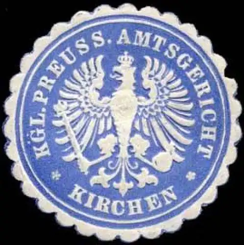 KÃ¶niglich Preussisches Amtsgericht - Kirchen