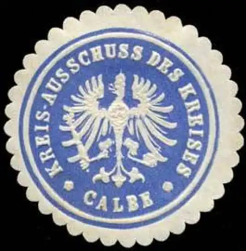 Kreis Ausschuss des Kreises - Calbe