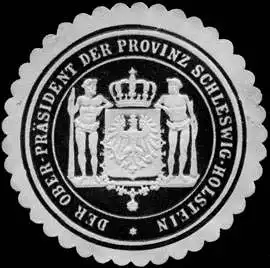 Der OberprÃ¤sident der Provinz Schleswig-Holstein