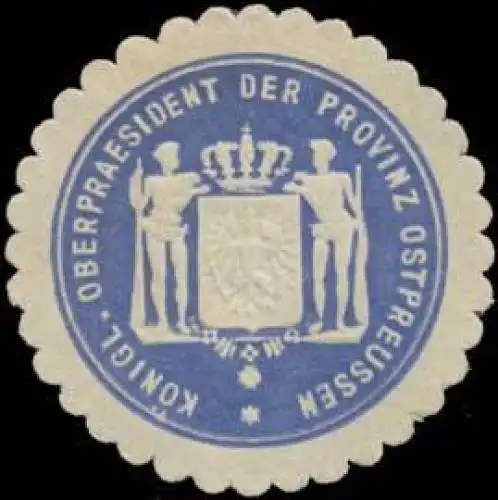 K. OberprÃ¤sident der Provinz OstpreuÃen