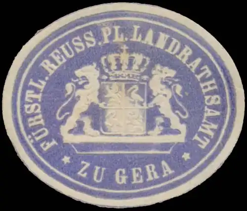 F. Reuss. Pl. Landrathsamt zu Gera