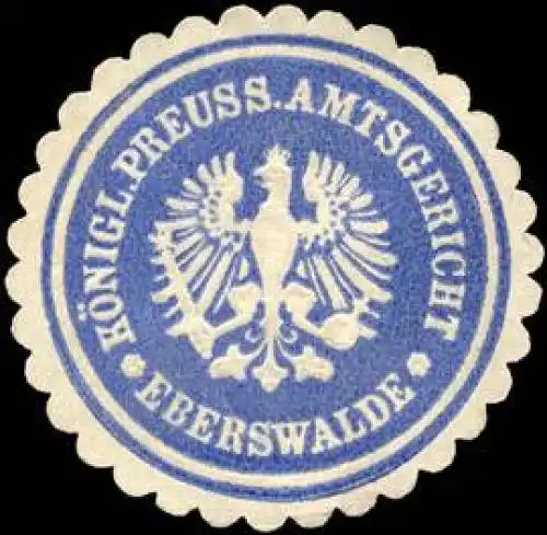 KÃ¶niglich Preussisches Amtsgericht - Eberswalde