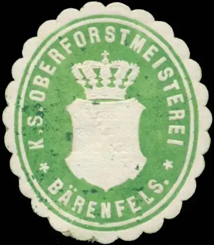 K.S. Oberforstmeisterei Bärenfels