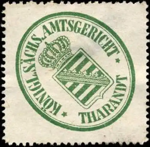 KÃ¶niglich SÃ¤chsische Amtsgericht - Tharandt