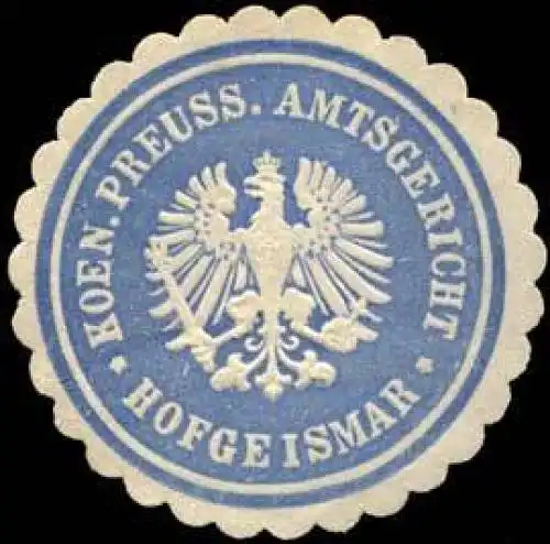 Koeniglich Preussisches Amtsgericht - Hofgeismar