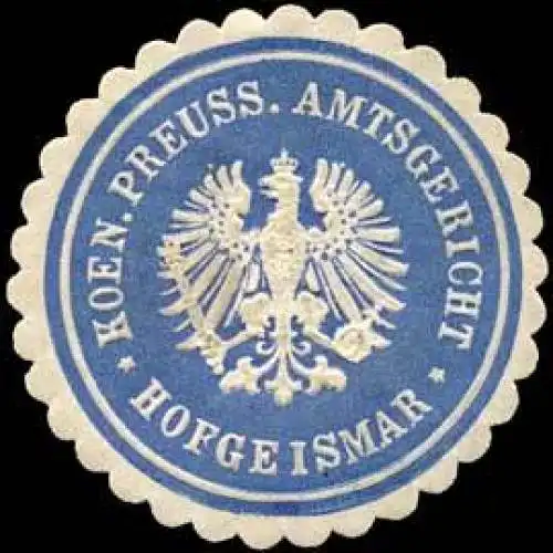 Koeniglich Preussisches Amtsgericht - Hofgeismar