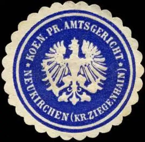 Koeniglich Preussisches Amtsgericht - Neukirchen (Kreis Ziegenhain)