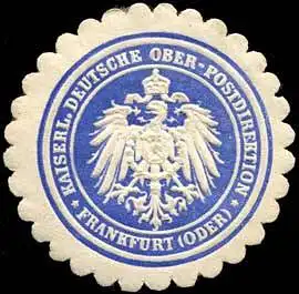 Kaiserl. Deutsche Ober-Postdirektion Frankfurt/Oder