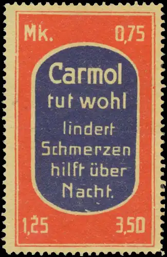 Carmol tut wohl