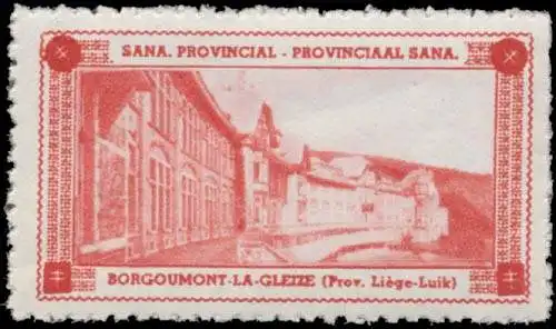 Sanatorium Provincial Borgoumont La Gleize