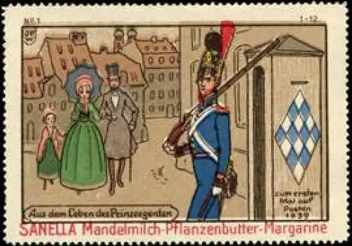Aus dem Leben des Prinzregenten : Zum ersten Mal auf Posten 1839