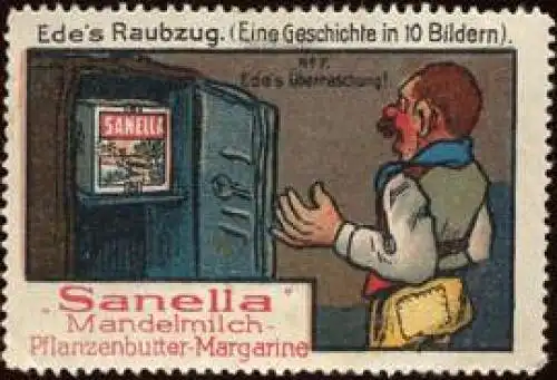 Edes Sanella Margarine Raubzug