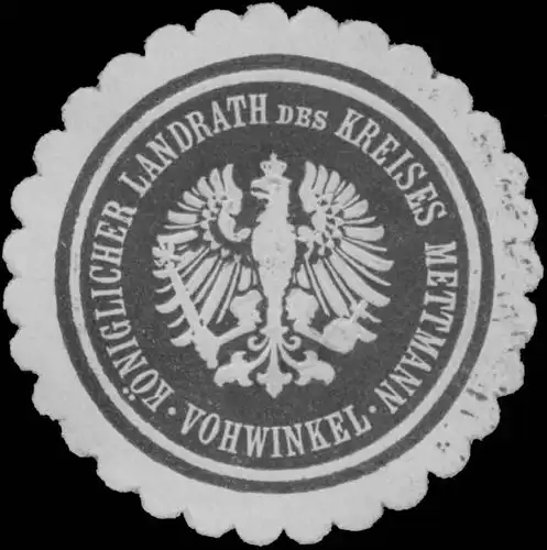 K. Landrath des Kreises Mettmann-Vohwinkel