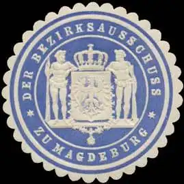 Der Bezirksausschuss zu Magdeburg