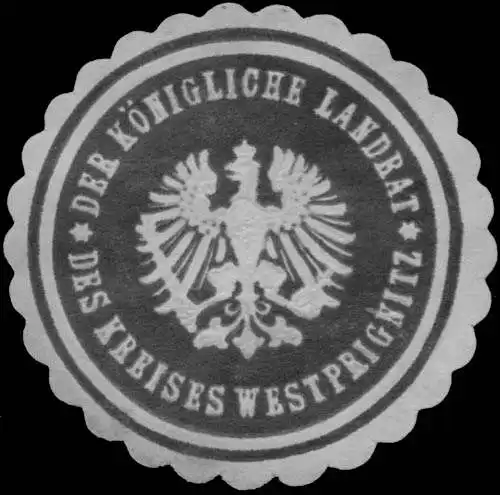 Der K. Landrat des Kreises Westprignitz
