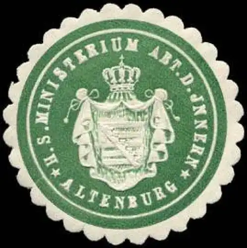 Herzoglich Sächsisches Ministerium Abteilung des Innern - Altenburg