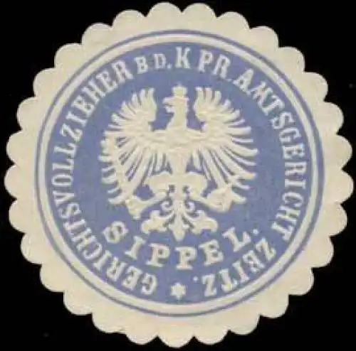 Sippel Gerichtsvollzieher bei dem K.Pr. Amtsgericht Zeitz