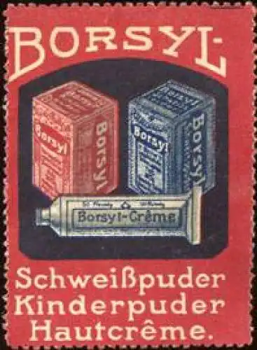 Borsyl - SchweiÃpuder, Kinderpuder, Hautcreme