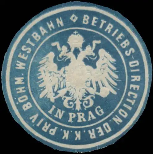 Betriebs-Direction der k.k.priv. BÃ¶hm. Westbahn