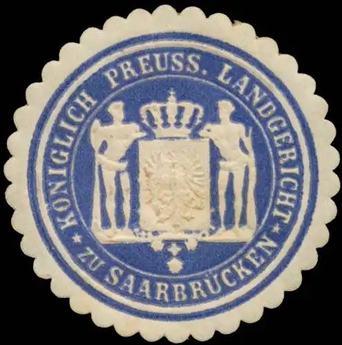 K. Pr. Landgericht zu SaarbrÃ¼cken