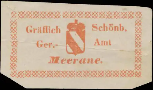 GrÃ¤flich SchÃ¶nb. Gerichtsamt Meerane