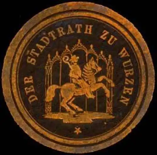 Der Stadtrath zu Wurzen