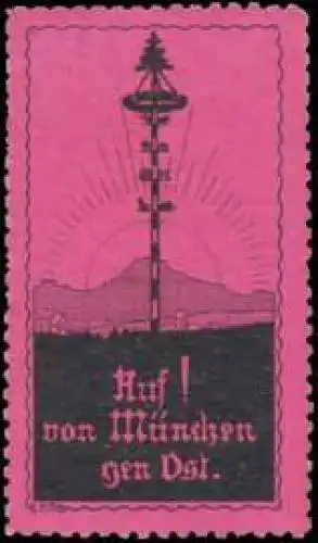 Auf! Von MÃ¼nchen gen Ost