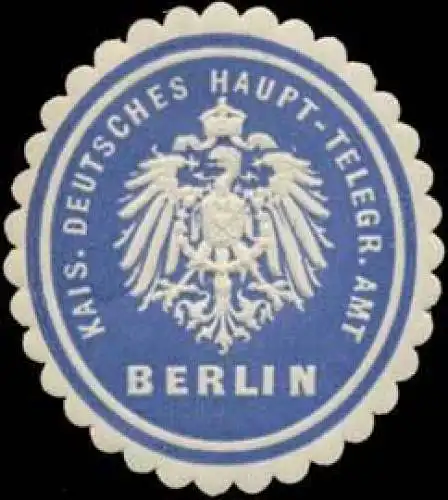 K. Deutsches Haupt-Telegraphen Amt (Telegrafie) Berlin