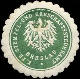 KÃ¶niglich Preussisches Stempel - und Erbschaftssteueramt Breslau