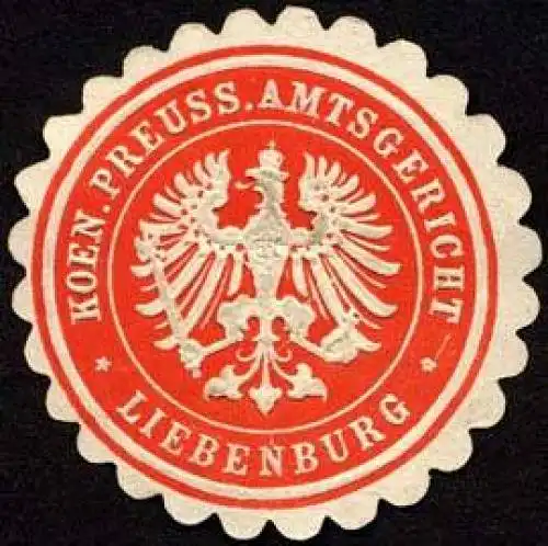 Koeniglich Preussisches Amtsgericht - Liebenburg