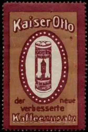 Kaiser Otto Kaffeezusatz