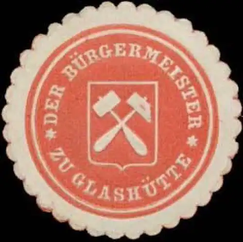Der BÃ¼rgermeister zu GlashÃ¼tte