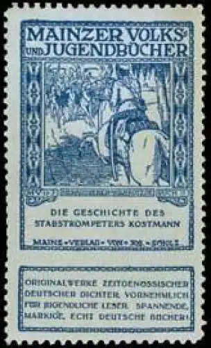 Die Geschichte des Stabstrompeters Kostmann