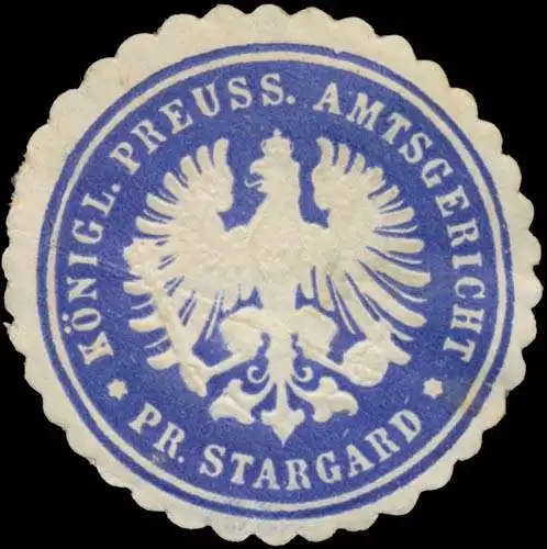 K. Pr. Amtsgericht PreuÃisch Stargard/WestpreuÃen