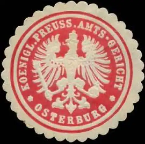 Koenigl. Preuss. Amts-Gericht Osterburg